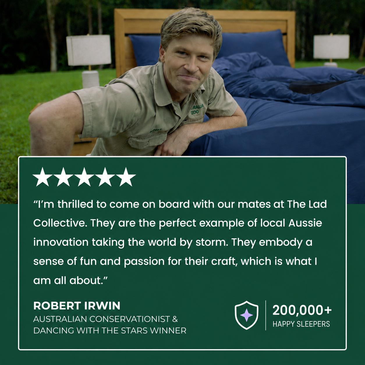Robert Irwin endorses The Lad Collective bedding — 200,000+ happy sleepers, 4.9 stars across 3,093 verified reviews